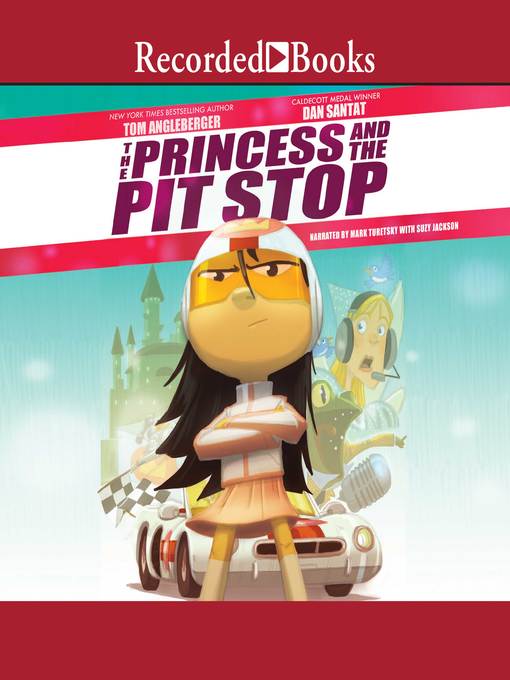 Title details for The Princess and the Pit Stop by Tom Angleberger - Wait list